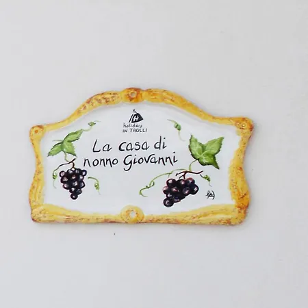 I Trulli Di Nonno Giovanni *